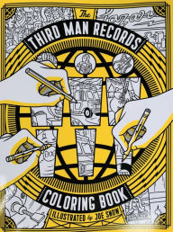 Title: Third Man Records Coloring Book, Author: Joe Snow