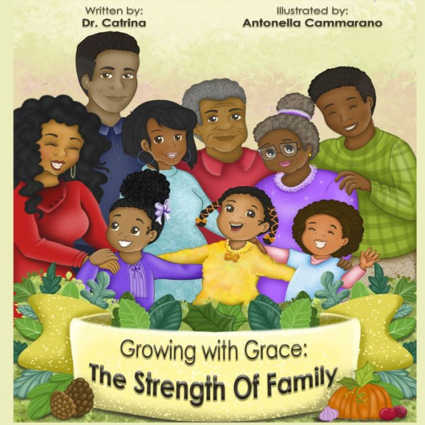 Growing With Grace Book 2: The Strength of Family