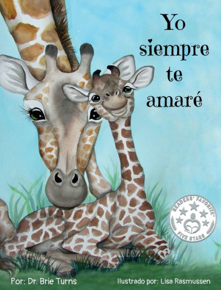 With All My Heart, I Love You / Con Todo Mi Corazón, Te Quiero (Bilingual)  (Board Book) 