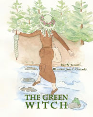 Title: The Green Witch, Author: Dan S. Terrell