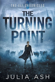 Title: The Turning Point, Author: Julia Ash