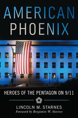 American Phoenix: Heroes of the Pentagon on 9/11