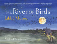 Title: The River of Birds, Author: Libby Moore