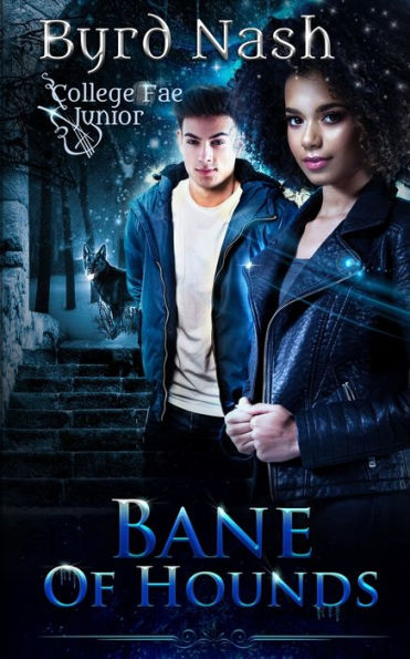 Bane of Hounds: A College Fae magic series #3