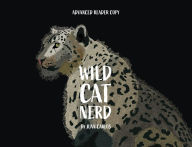 Title: Wild Cat Nerd, Author: Juan Carlos