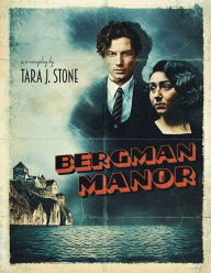 Free audiobooks to download to mp3 Bergman Manor English version CHM ePub by Tara J. Stone 9781734914207