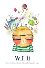Title: Will It, Author: Courtney Kotloski