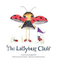 Title: The Ladybug Club, Author: Courtney Kotloski