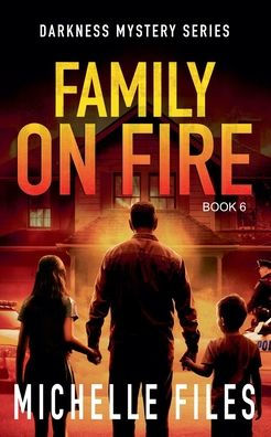 Family on Fire