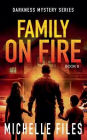Family on Fire