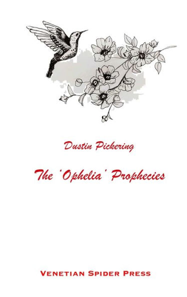 The 'Ophelia' Prophecies