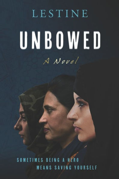 UNBOWED-A Novel: Unyielding, No Surrender, No Submission, No Apology