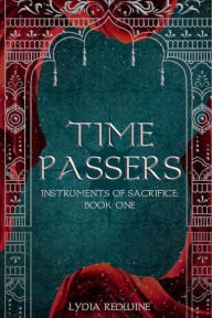 Title: Time Passers, Author: Lydia Redwine