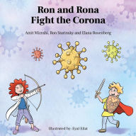 Title: Ron and Rona Fight the Corona, Author: Amit Mizrahi