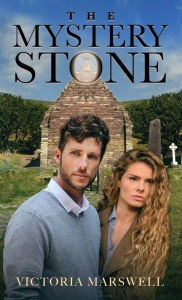 Title: The Mystery Stone, Author: Victoria Marswell