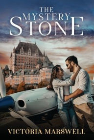 Title: The Mystery Stone, Author: Victoria Marswell