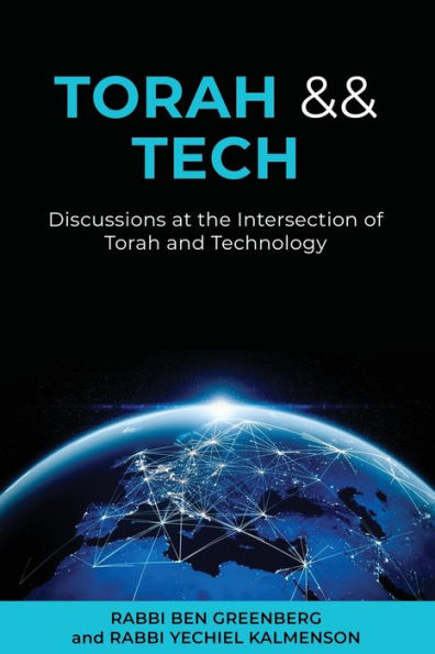 Torah && Tech: Discussions at the Intersection of Torah and Technology