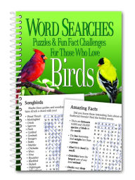 Title: Word Searches, Puzzles and Fun Facts for Those Who Love Birds, Author: Product Concept Editors