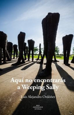 Aquï¿½ no encontrarï¿½s a Weeping Sally