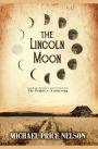 The Lincoln Moon