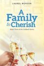 A Family to Cherish: Book 3 of the Caldwell Series