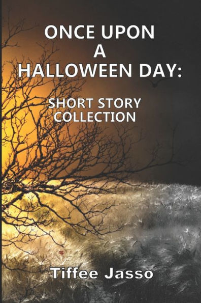 Once Upon a Halloween Day: Short Story Collection