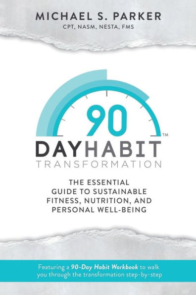 90-Day Habit Transformation