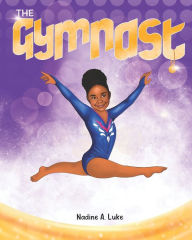 Title: The Gymnast, Author: Nadine A Luke