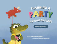 Title: Planning a Party at Baobab Place, Author: Danielle Mendonsa