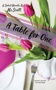 Download book pdf A Table for One by Ms. Scott