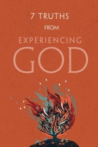 Title: 7 Truths from Experiencing God, Author: Henry T Blackaby