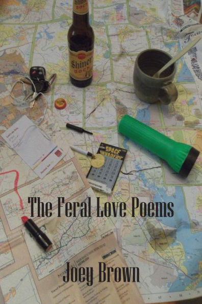 The Feral Love Poems