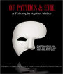 Of Pathics & Evil: A Philosophy Against Malice