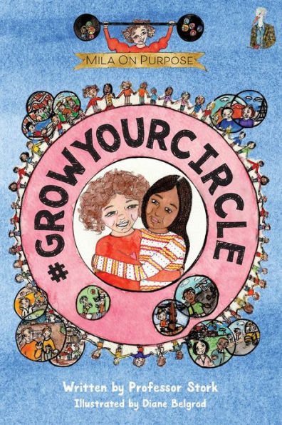 #GrowYourCircle: The graphic novel series that nurtures purpose and empathy while building leadership skills in children