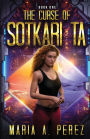 The Curse of Sotkari Ta: A Romantic Space Opera