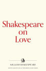 Shakespeare on Love