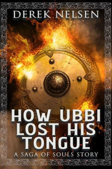 How Ubbi Lost His Tongue: A Saga of Souls Story