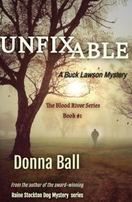 English audiobook for free download Unfixable: A Buck Lawson Mystery 9781735127125 English version PDF RTF