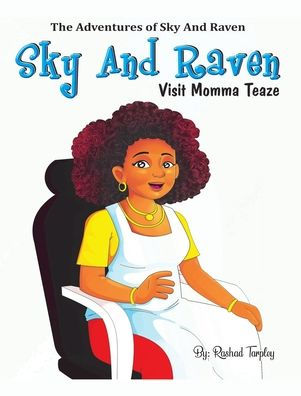 Sky and Raven Visit Momma Teaze