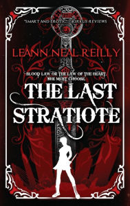 Title: The Last Stratiote, Author: LeAnn Neal Reilly