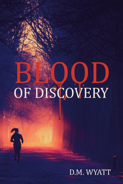 Blood Of Discovery