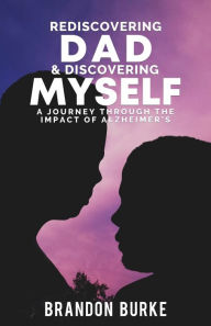 Ebook for gate exam free download Rediscovering Dad & Discovering Myself