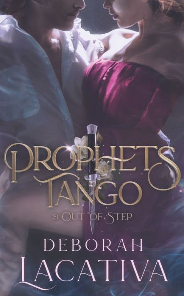 Prophets Tango: Season One Out of Step