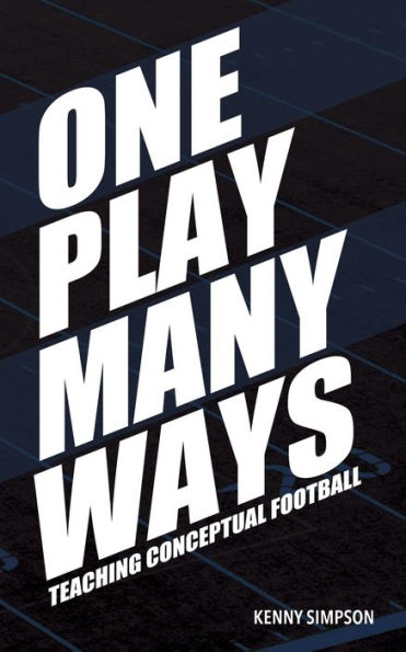 One Play Many Ways: Teaching Conceptual Football