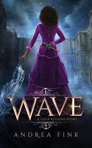 Title: Wave, Author: Andrea Fink