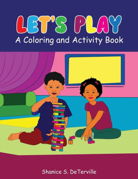 Let's Play: A Coloring and Activity Book