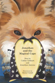 Title: Jonathan and the Magical Cape, Author: Jonathan Antoine