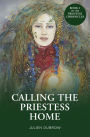 Calling The Priestess Home