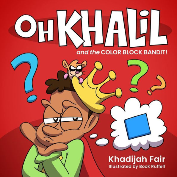 Oh Khalil and the Color Block Bandit: