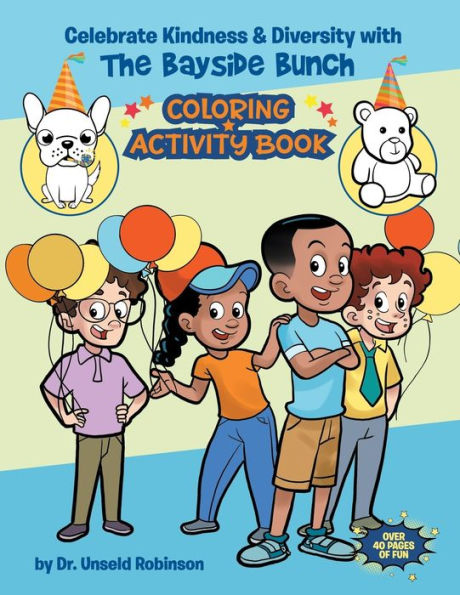 Celebrating Kindness & Diversity with the Bayside Bunch Coloring & Activity Book